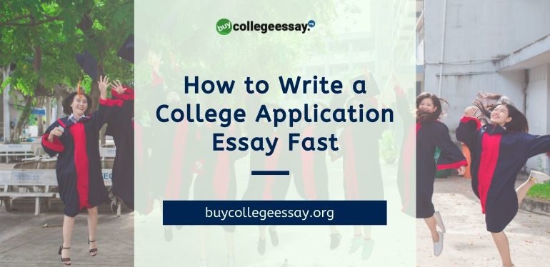 How to write a college application essay Fast
