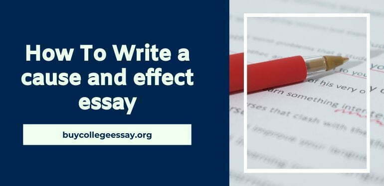 How to write a cause and effect essay