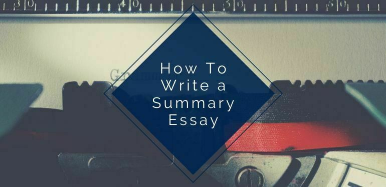 How to write a summary essay