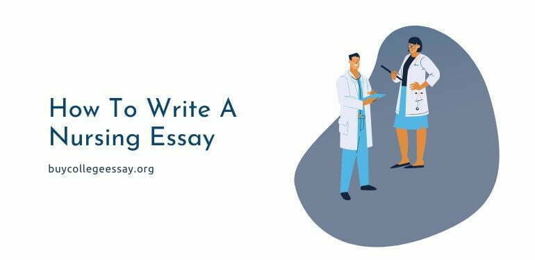 How To Write A Nursing Essay