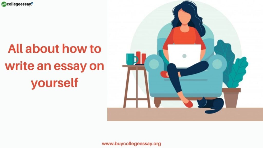 How to write a essay about yourself
