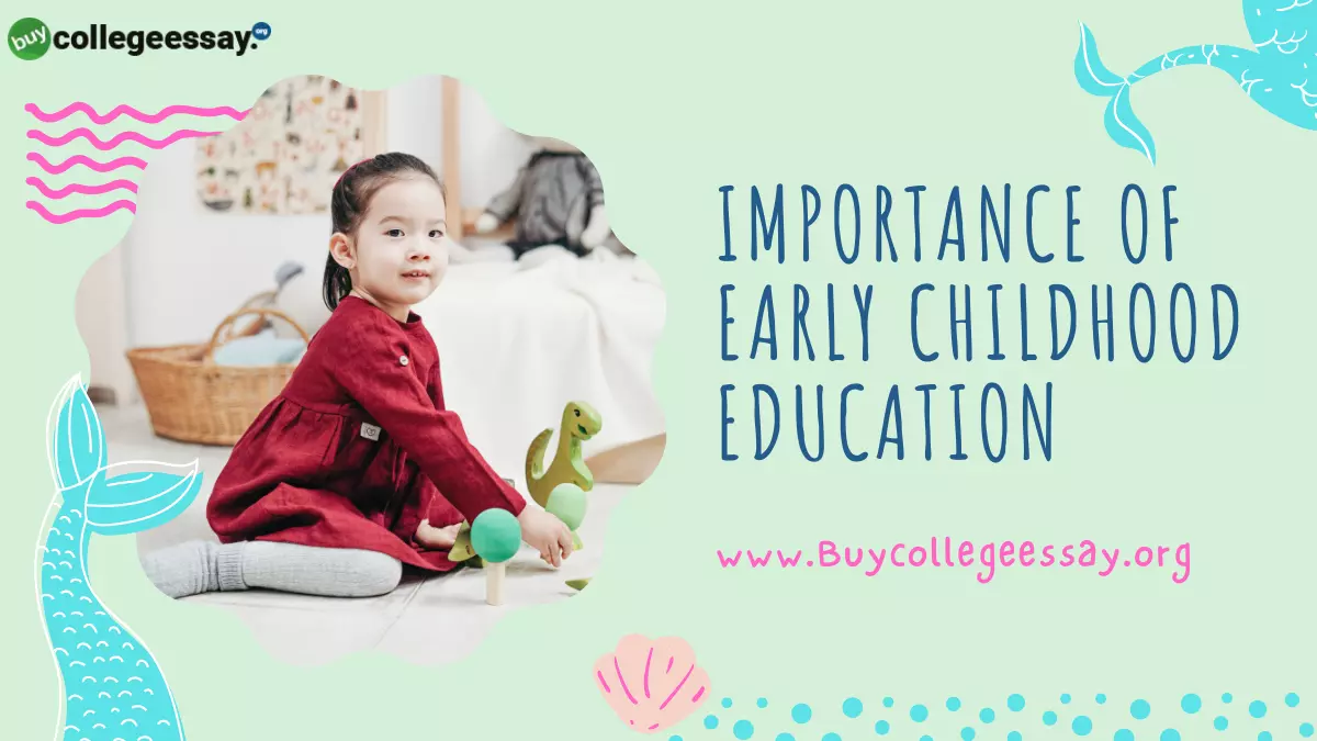 Importance Of Early Childhood Education