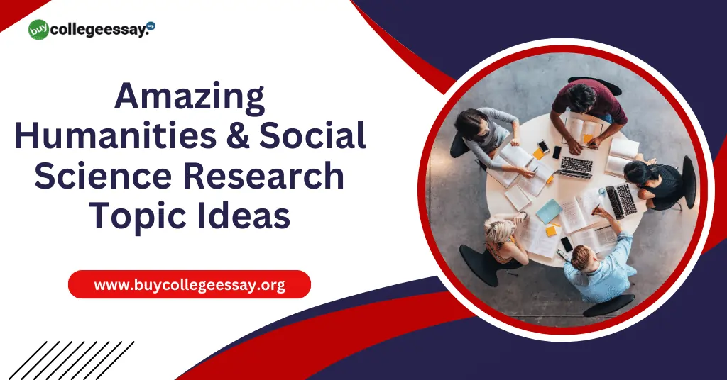 Humanities And Social Science Research Topic Ideas